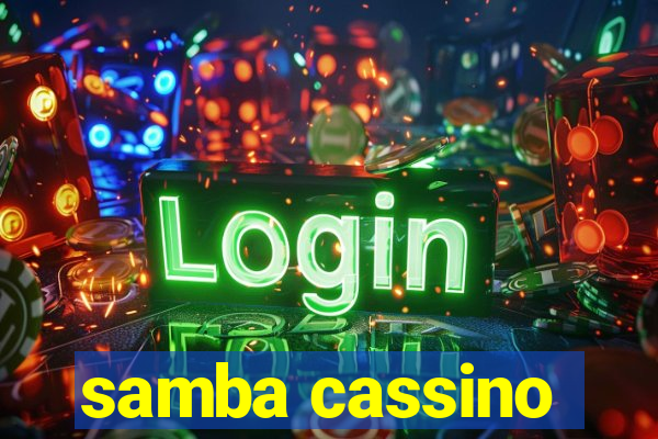 samba cassino